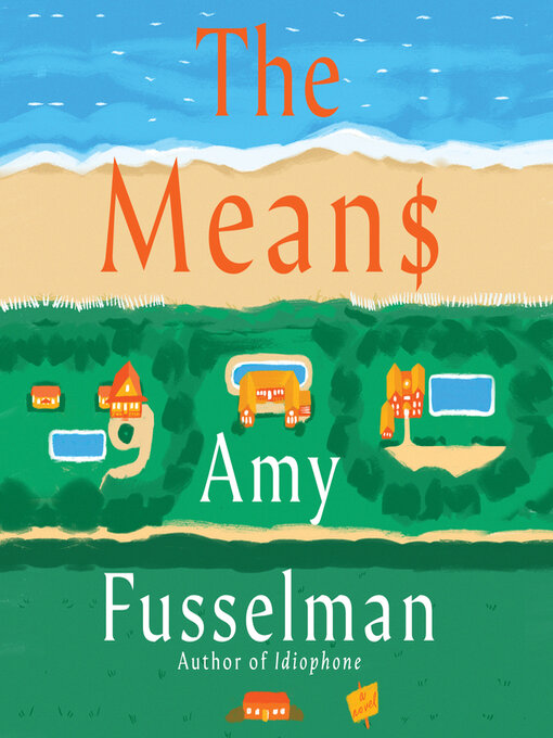 Title details for The Means by Amy Fusselman - Available